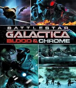 Battlestar Galactica: Blood & Chrome (2012) สงครามจักรกลถล่มจักรวาล